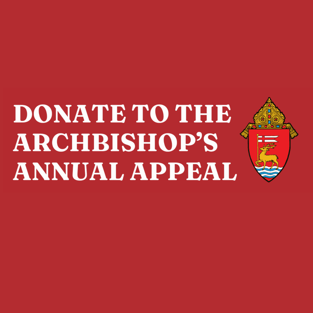 2026 Archbishop’s Annual Appeal